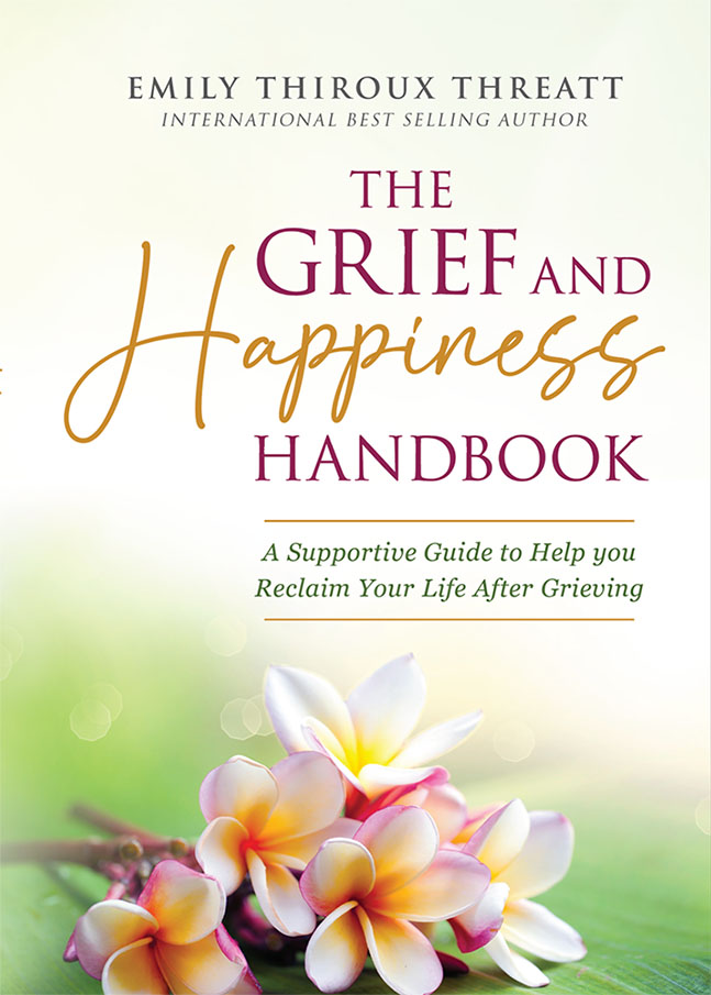 The Grief and Happiness Handbook